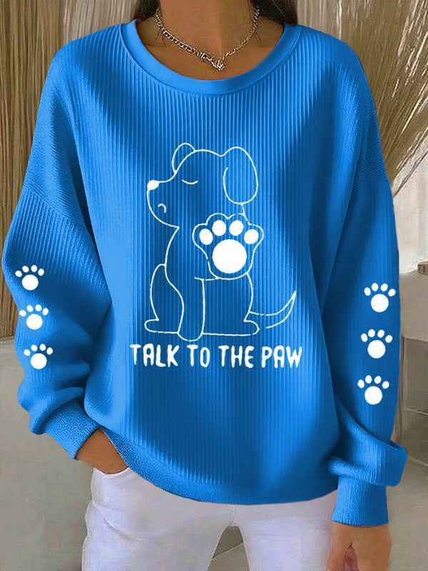 Talk To The Paw Longsleeve