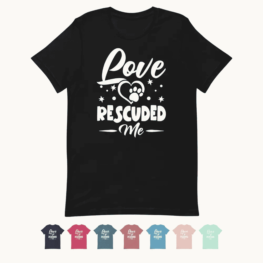 Love Rescued Me T-Shirt
