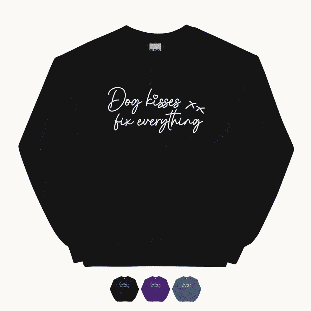 Dog Kisses Fix Everything Unisex Sweatshirt