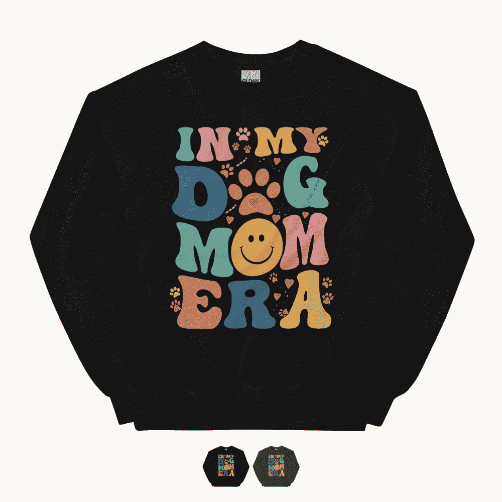 In My Dog Mom Era Sweatshirt for Dog Lovers