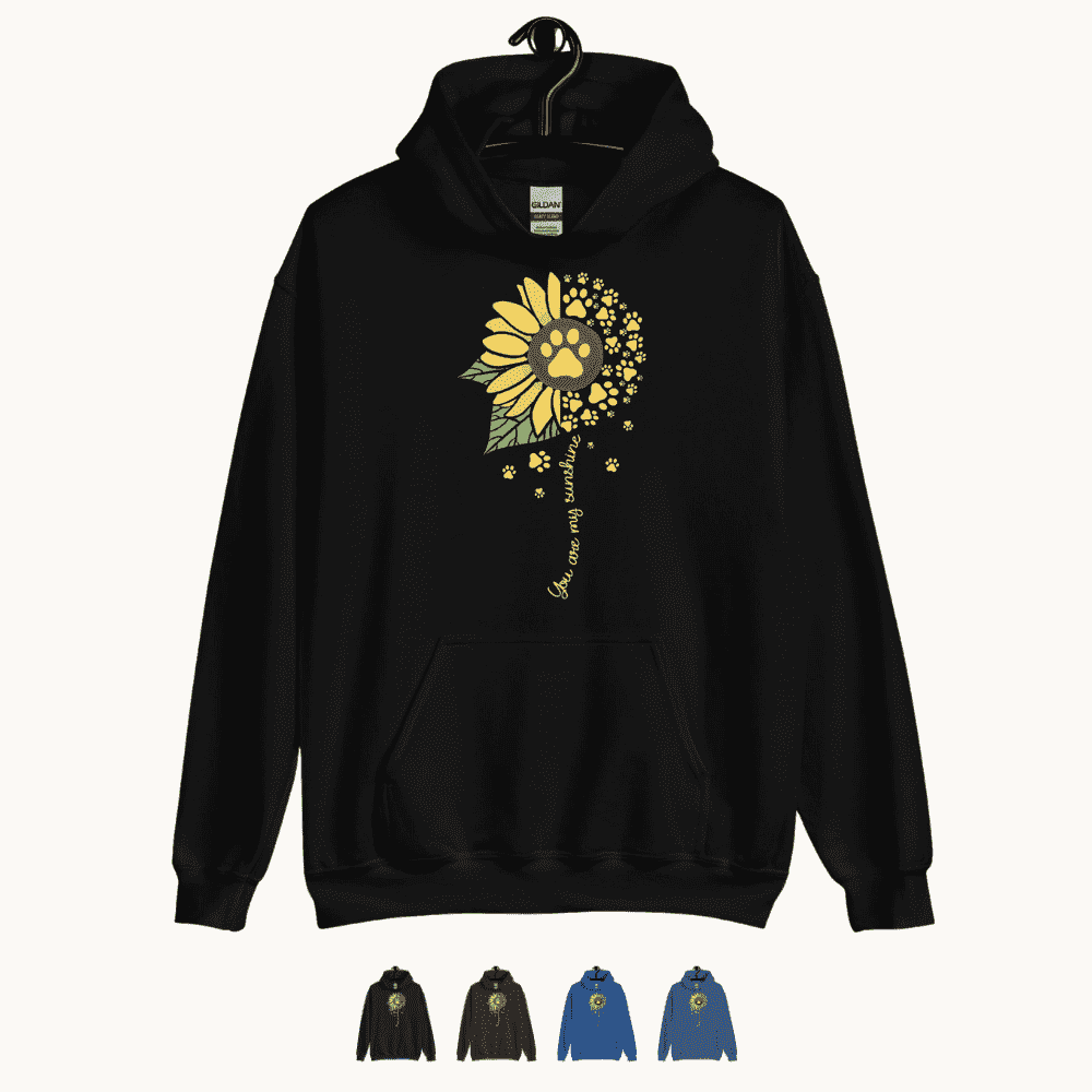 You are My Sunshine Paw Print Sunflower Hoodie