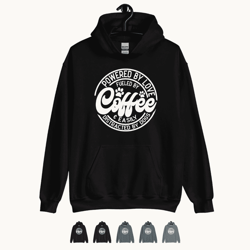 Powered by love & Easily Distracted By Dogs  Hoodie