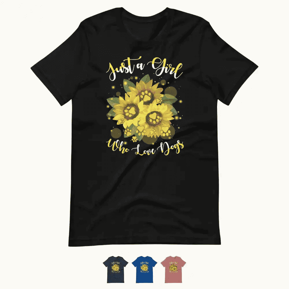 Just a Girl Who Loves Dogs T-Shirt