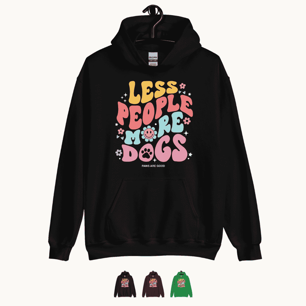 Less People More Dogs Hoodie