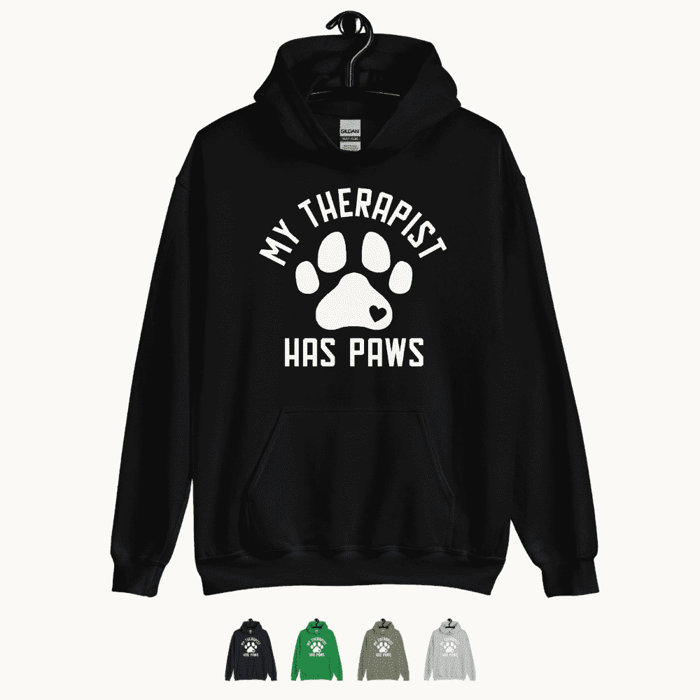 My Therapist Has Paws Hoodie