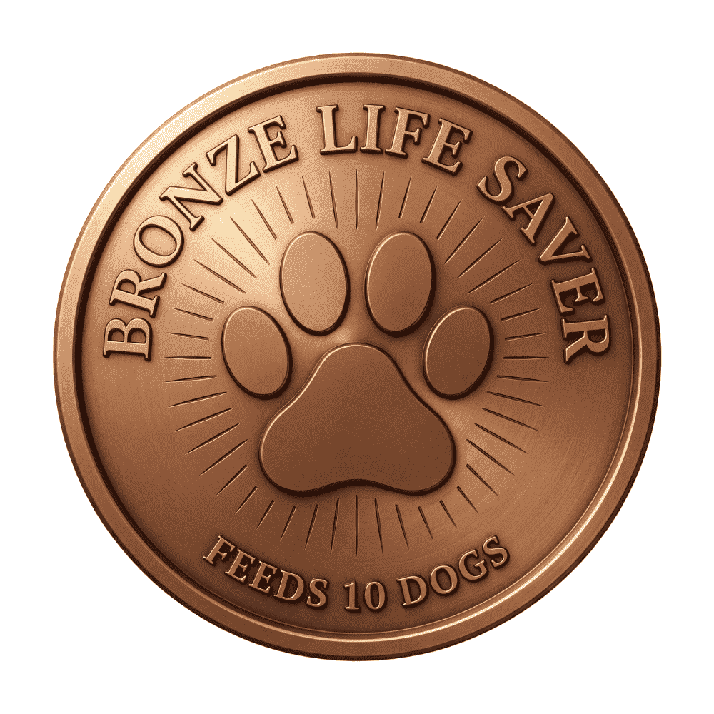 BRONZE LIFE SAVER BADGE - FEEDS 30 DOGS