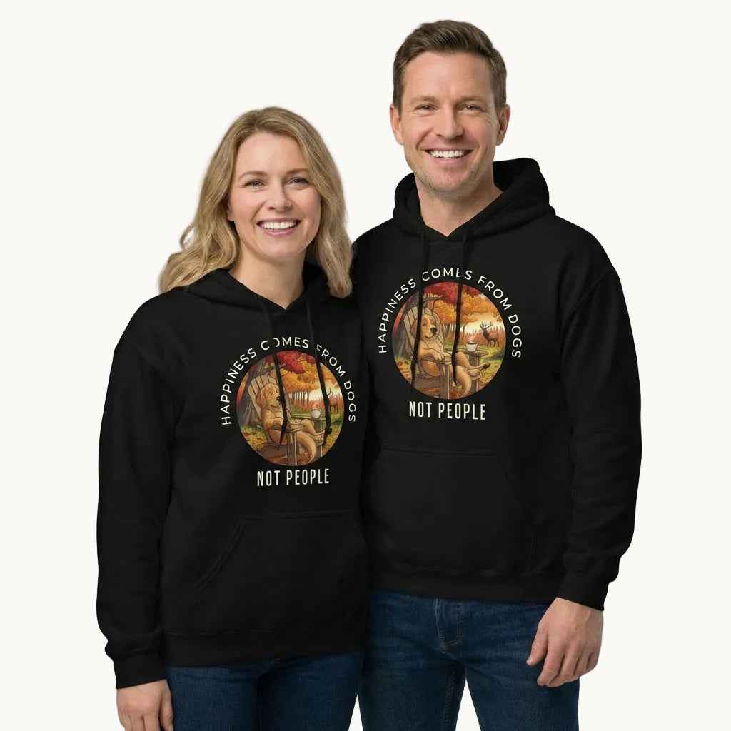 Happiness Comes From Dogs Not People Hoodie