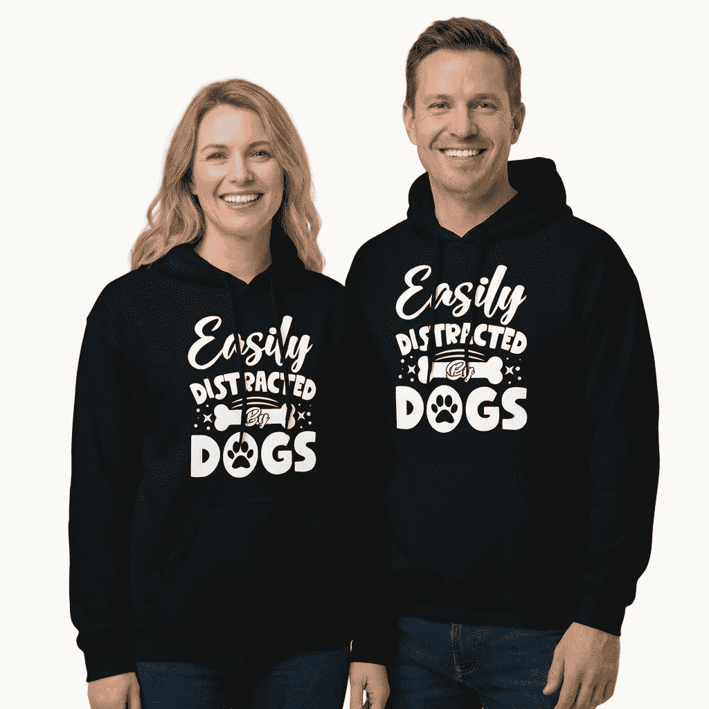 Easily Distracted By Dogs Hoodie