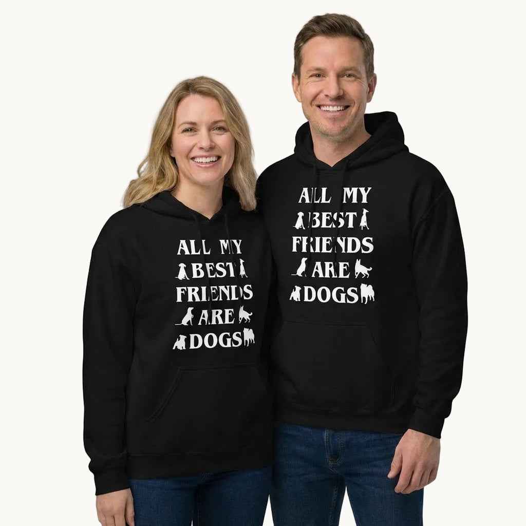 All My Best Friends are Dogs Hoodie