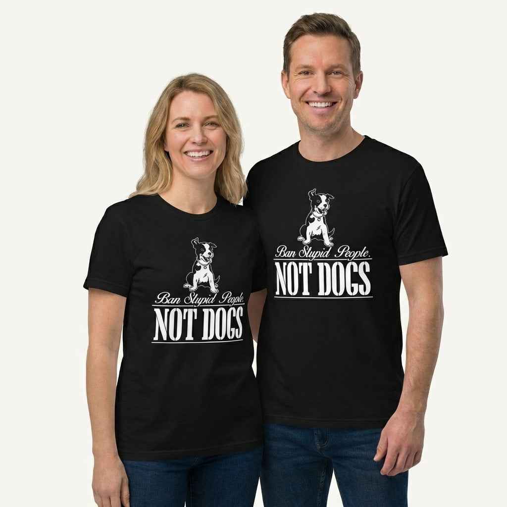 Ban Stupid People, Not Dogs T-Shirt