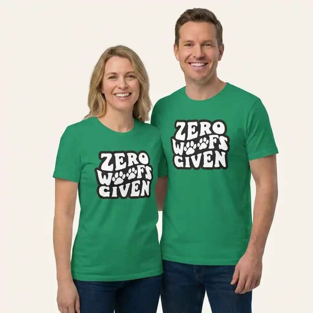Zero Woofs Given T-Shirt