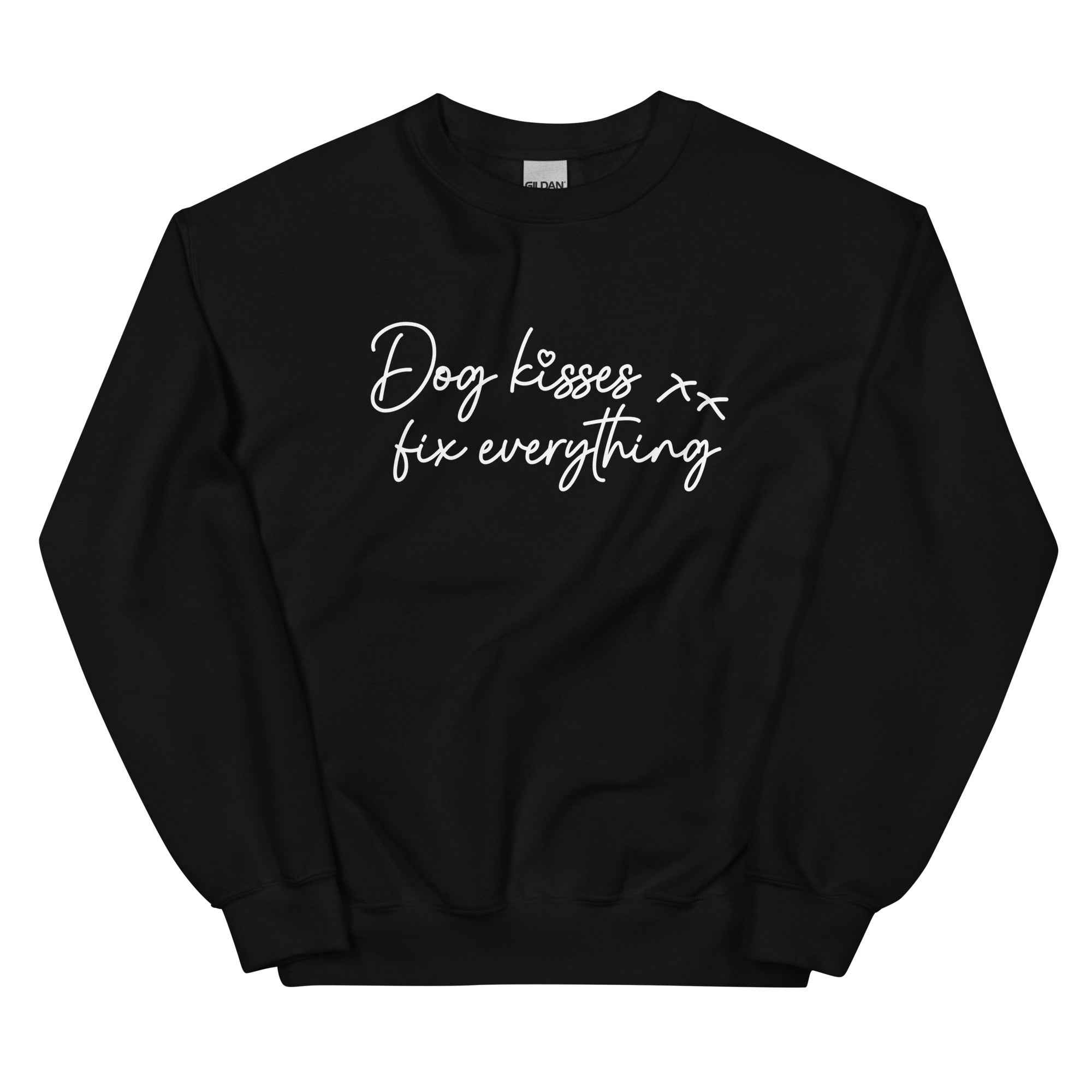 Dog Kisses Fix Everything Unisex Sweatshirt