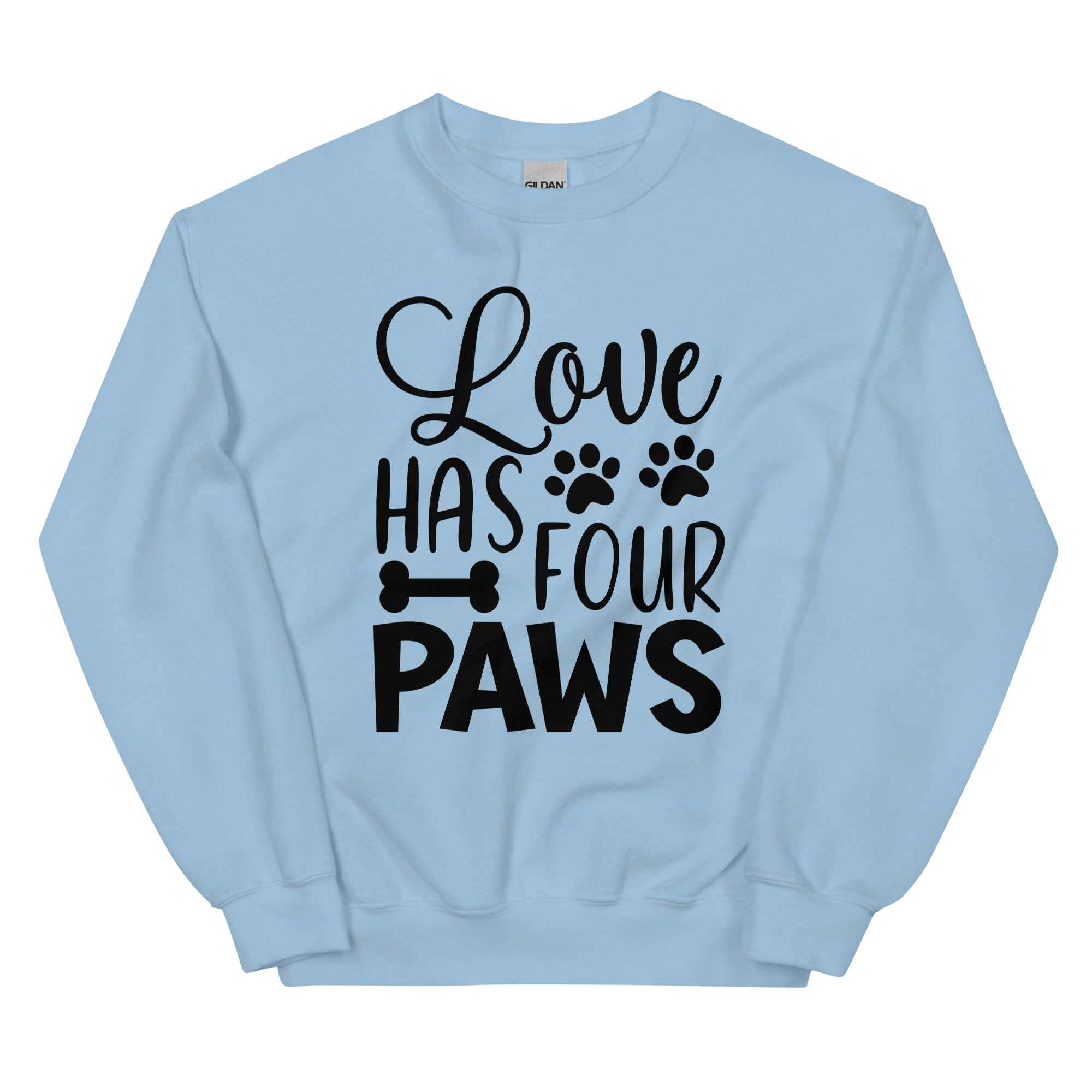 Love Has Four Paws Sweatshirt