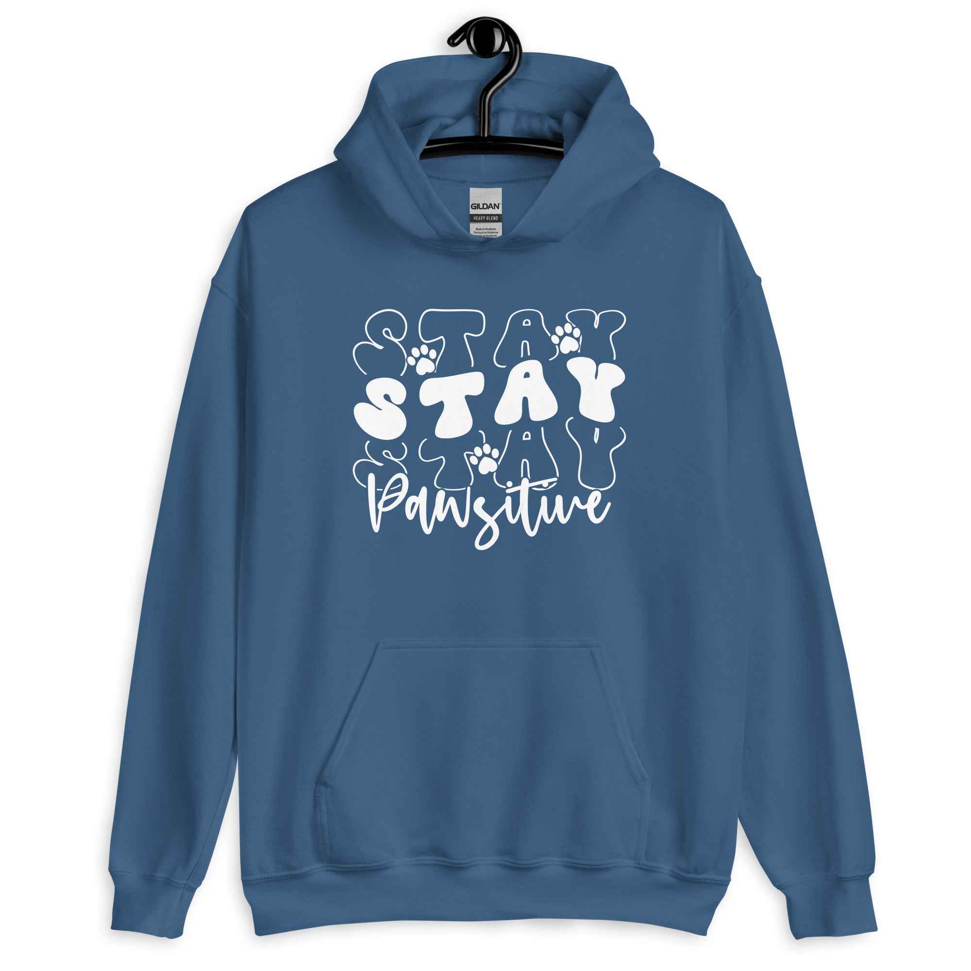 Stay Stay Stay Pawsitive Hoodie