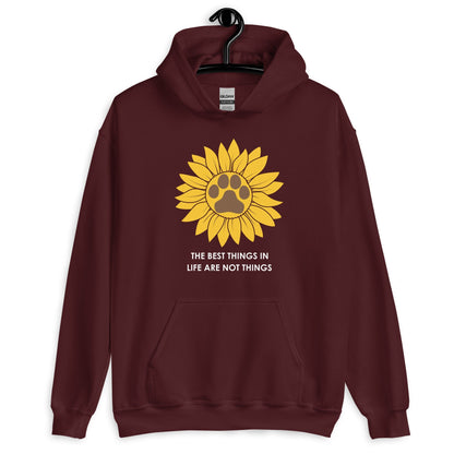 The Best Things in Life are Not Things Dog Lovers Hoodie