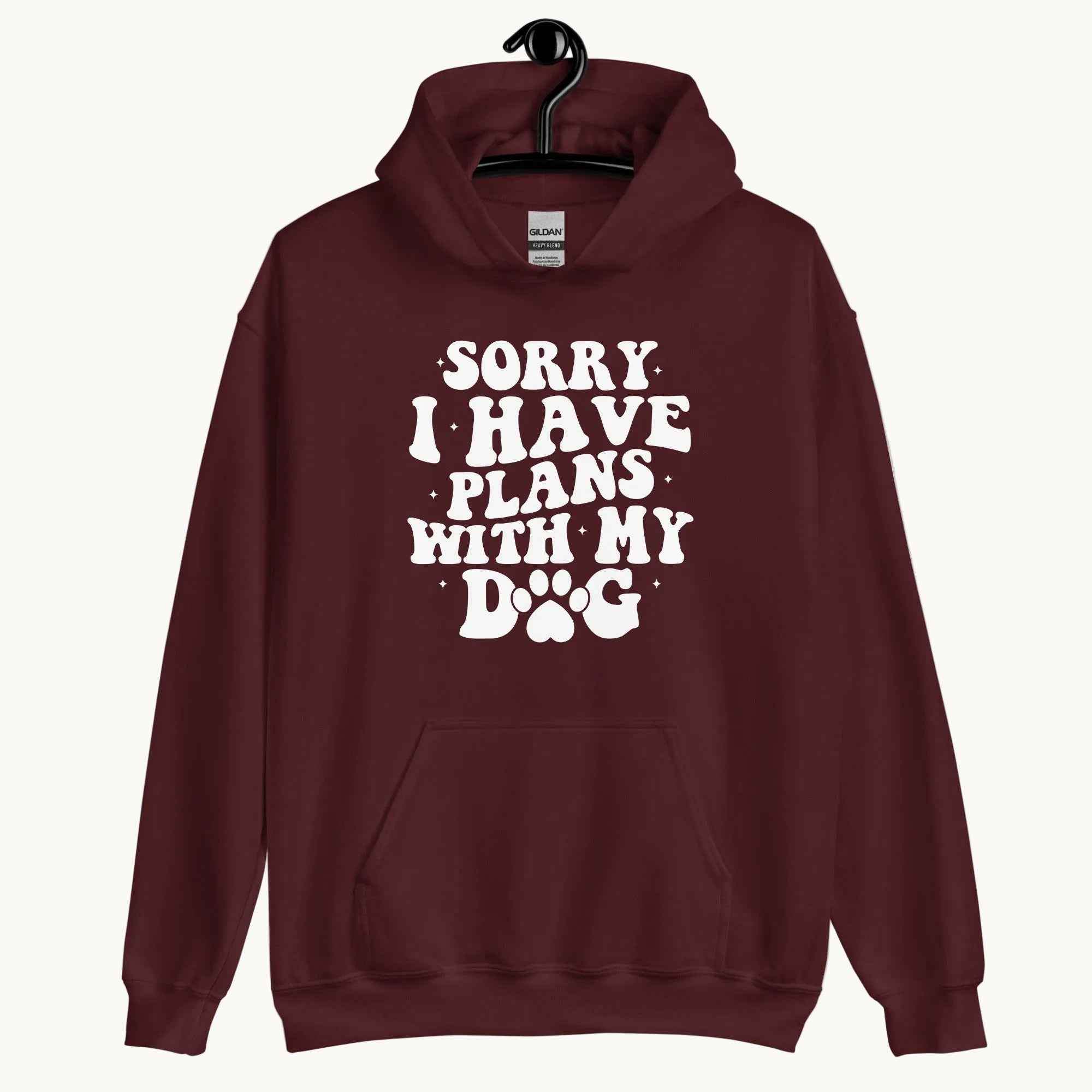 Sorry I Have Plans with My Dog Hoodie