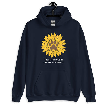 The Best Things in Life are Not Things Dog Lovers Hoodie