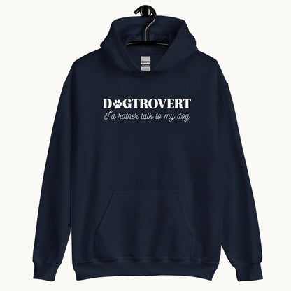 Dogtrovert I'd Rather Talk to My Dog Unisex Hoodie