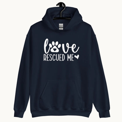 Love Rescued Me Unisex Hoodie for Dog Lovers