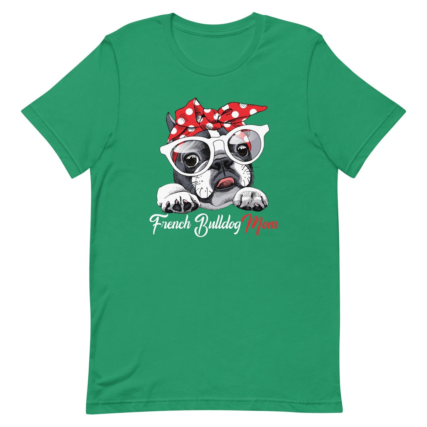French Bulldog Dog Mom T-Shirt