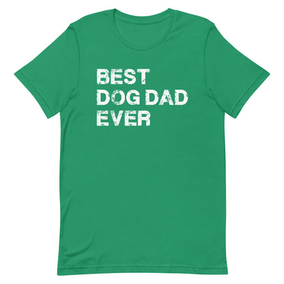 Best Dog Dad Ever T-Shirt