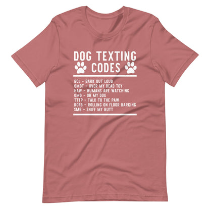Dog Texting Codes Unisex t-shirt
