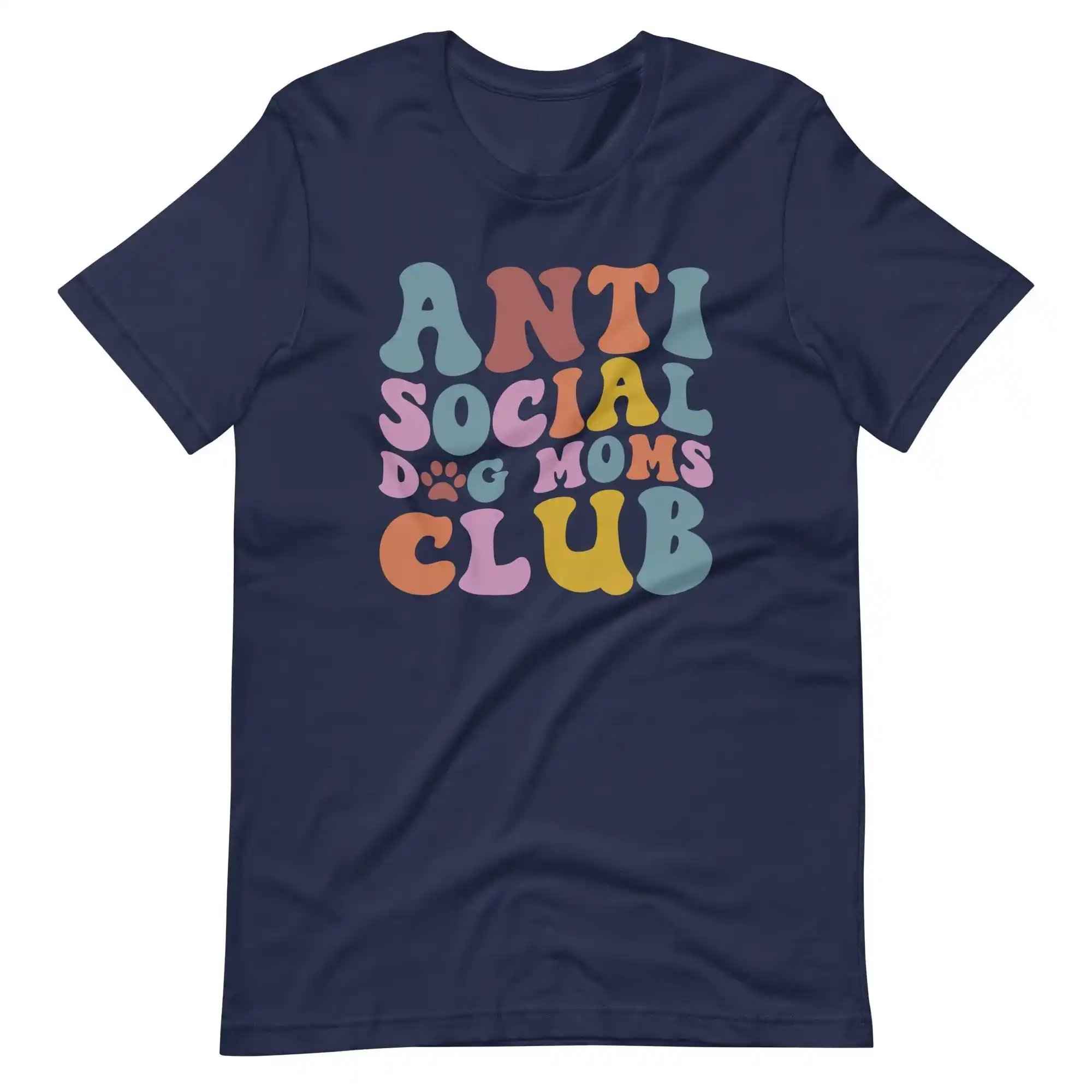 Anti Social Dog Moms Club T-Shirt