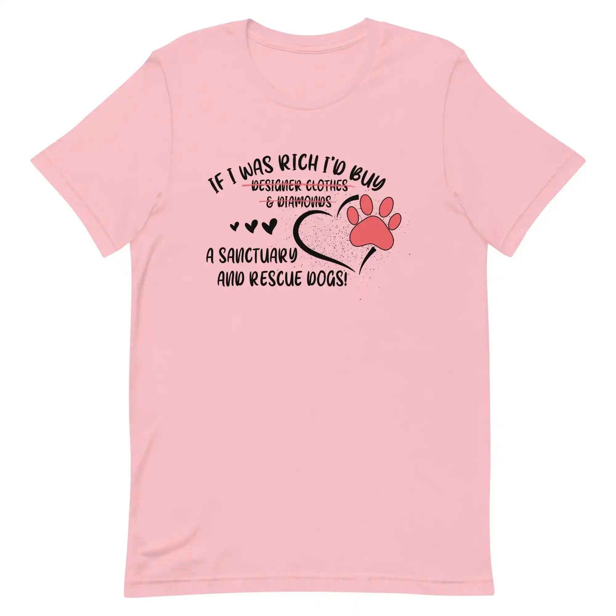 I'll Buy a Sanctuary and Rescue Dogs T-Shirt
