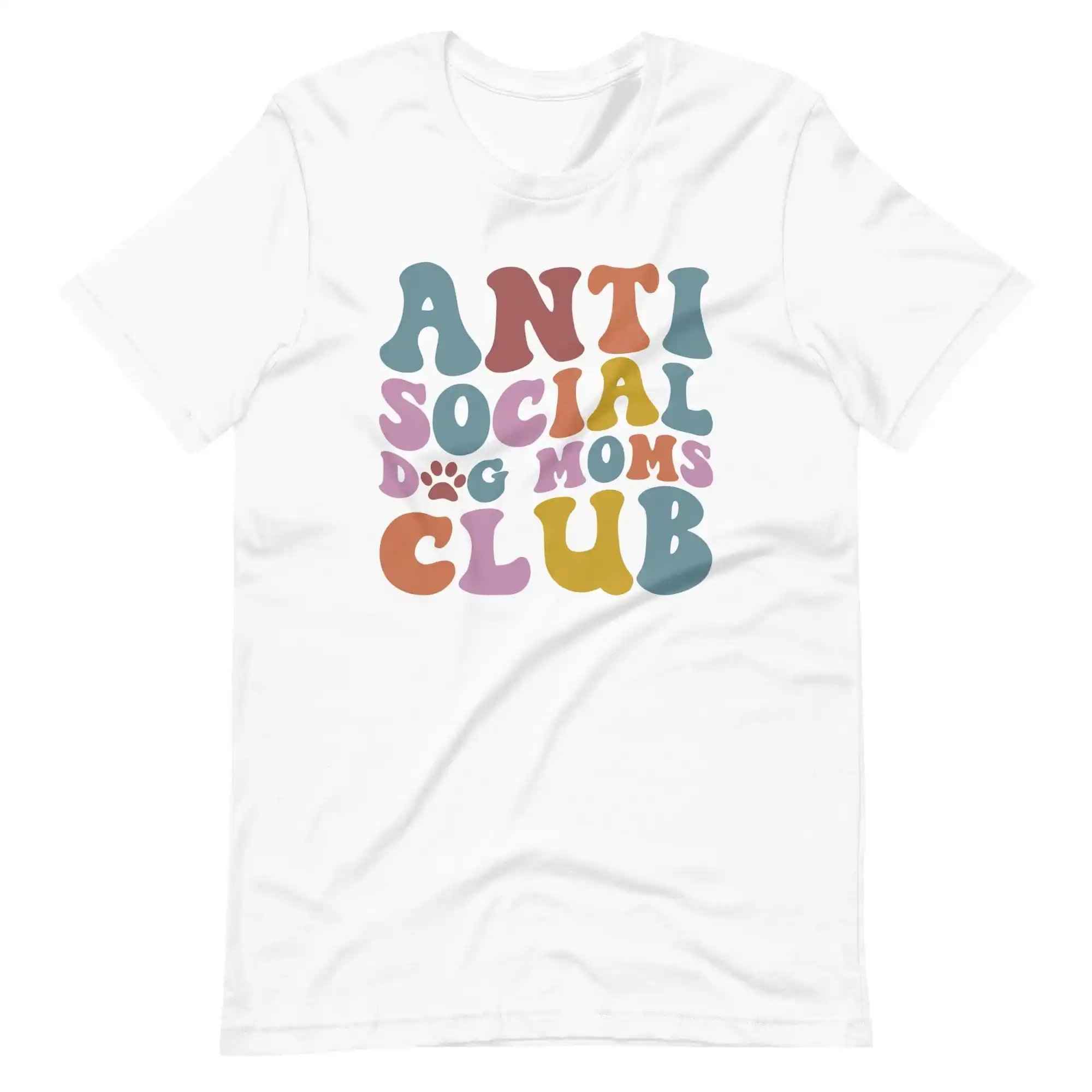Anti Social Dog Moms Club T-Shirt